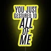 HTTYD Inspired You Just Gestured To All Of Me RGB Neon Sign - Image 5
