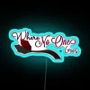 HTTYD Where No One Goes RGB Neon Sign - Image 2