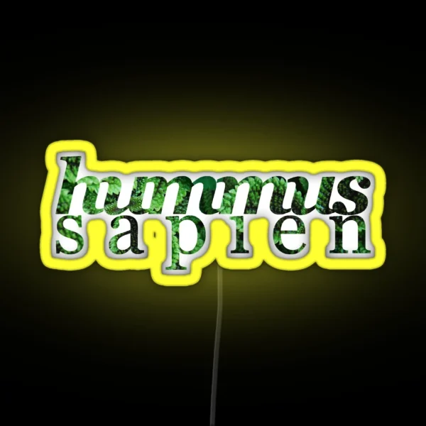 Hummus Sapien RGB Neon Sign