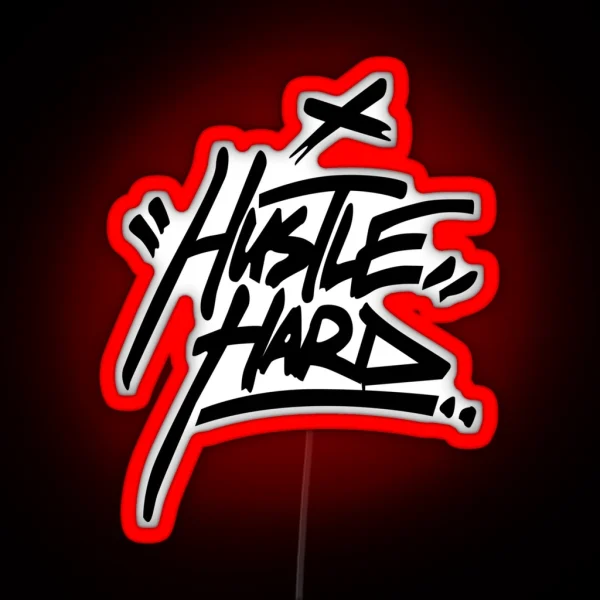 Hustle Hard 2 Black RGB Neon Sign