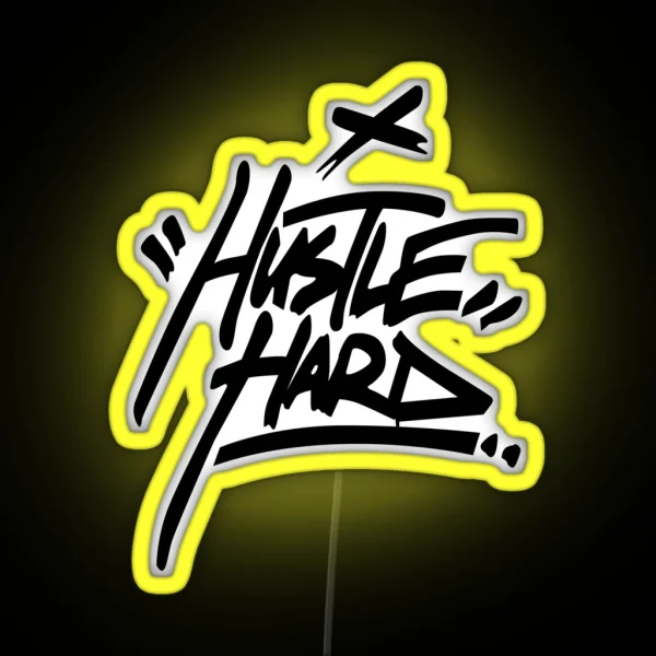 Hustle Hard 2 Black RGB Neon Sign