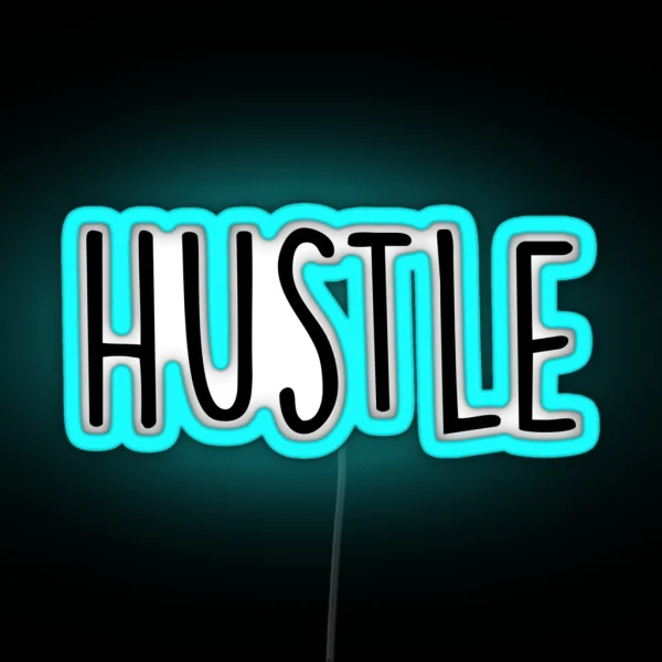 Hustle RGB Neon Sign