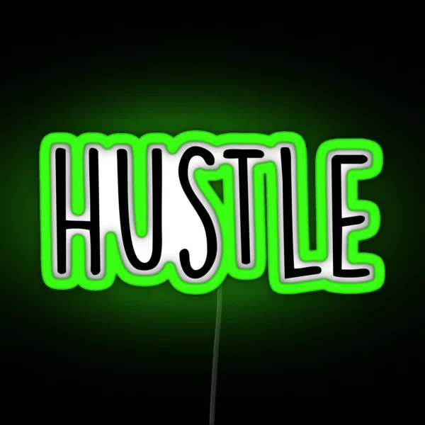 Hustle RGB Neon Sign