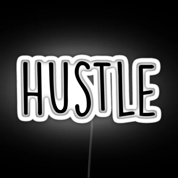 Hustle RGB Neon Sign