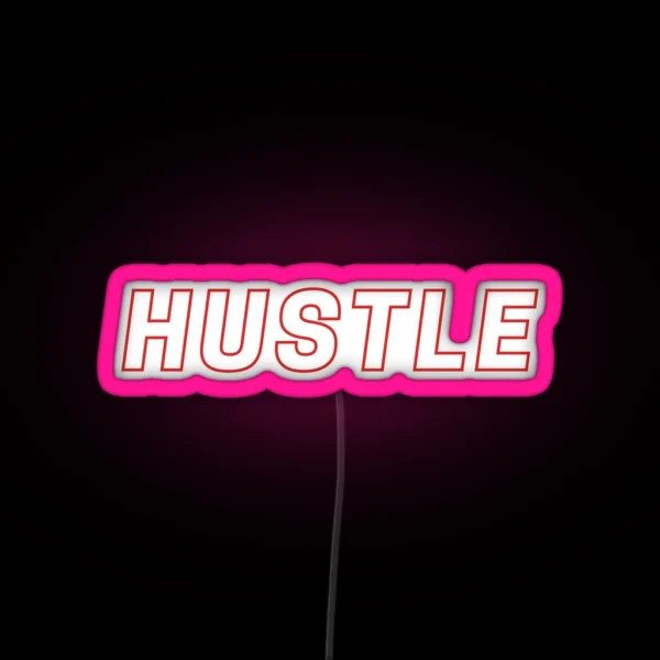 Hustle RGB Neon Sign