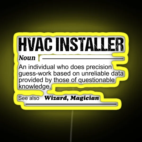 Hvac Installer Noun An Individual RGB Neon Sign