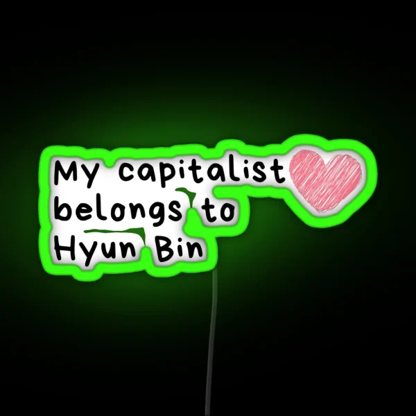 Hyun Bin Is Love RGB Neon Sign