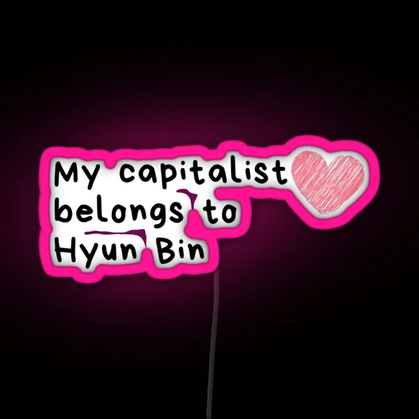 Hyun Bin Is Love RGB Neon Sign