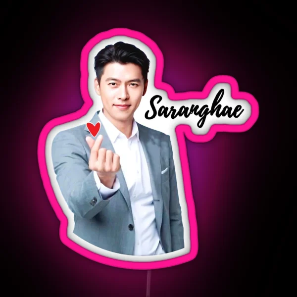 Hyun Bin Saranghae RGB Neon Sign