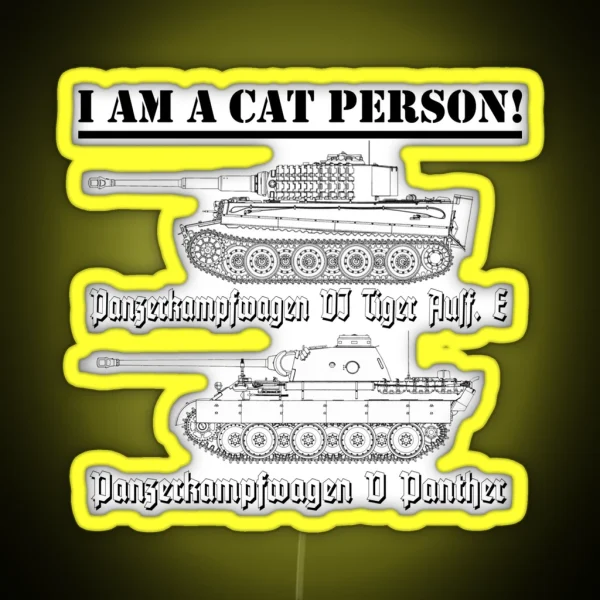 I Am A Cat Person TANKS RGB Neon Sign