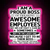 I Am A Proud Boss Of Freaking Awesome Employees RGB Neon Sign - Image 6