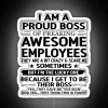I Am A Proud Boss Of Freaking Awesome Employees RGB Neon Sign