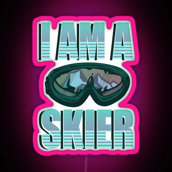 I Am A Skier RGB Neon Sign