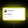 I Am Dying Dan Howell RGB Neon Sign - Image 6
