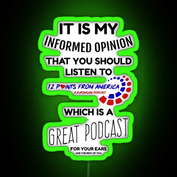 I Am Highly Informed RGB Neon Sign