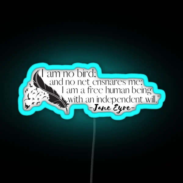 I Am No Bird RGB Neon Sign