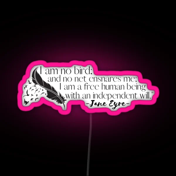 I Am No Bird RGB Neon Sign