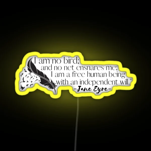 I Am No Bird RGB Neon Sign