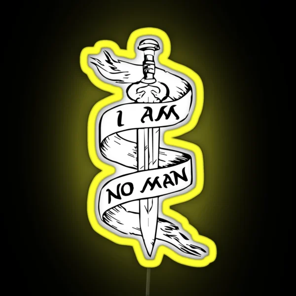 I Am No Man Sword RGB Neon Sign