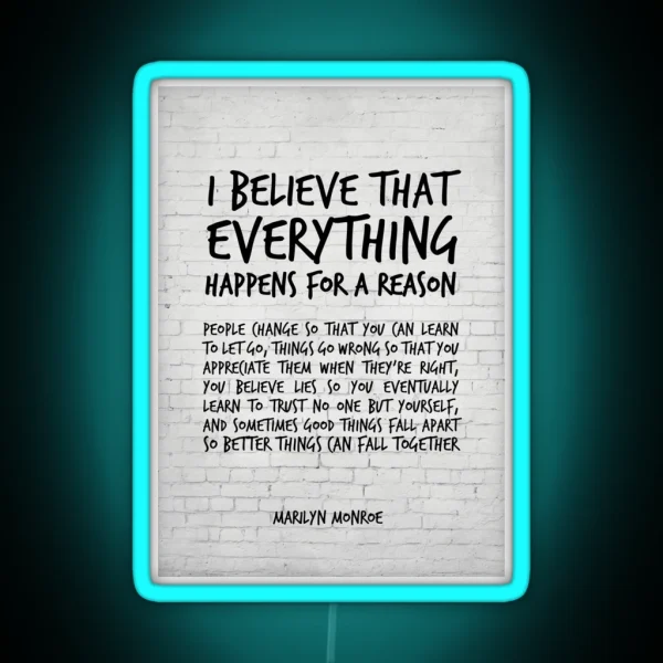 I Believe Everything Happens For A Reason RGB Neon Sign