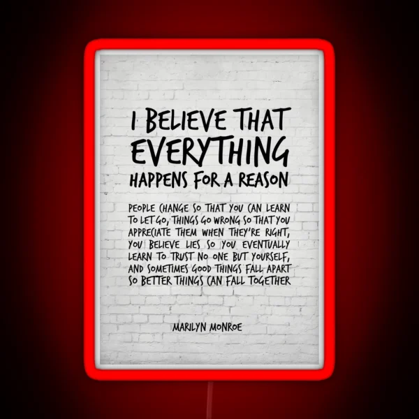 I Believe Everything Happens For A Reason RGB Neon Sign