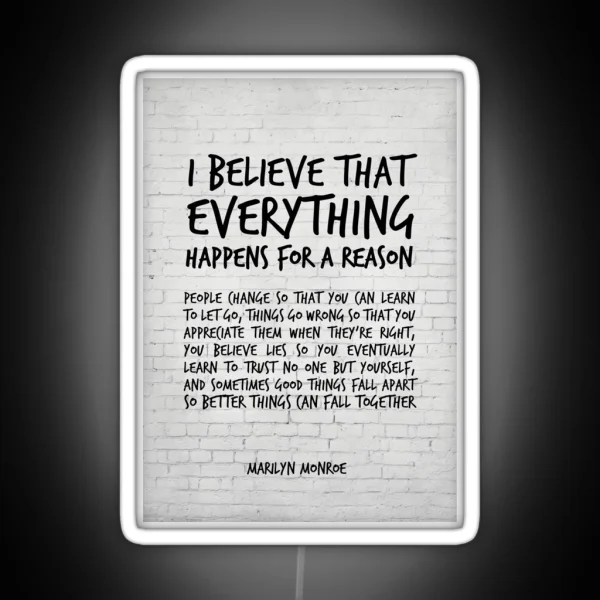 I Believe Everything Happens For A Reason RGB Neon Sign