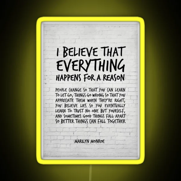 I Believe Everything Happens For A Reason RGB Neon Sign