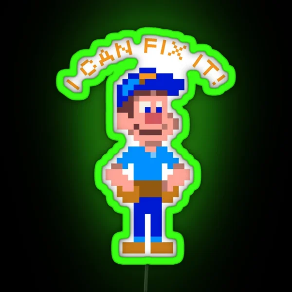 I Can Fix It Felix The Arcade Handyman RGB Neon Sign