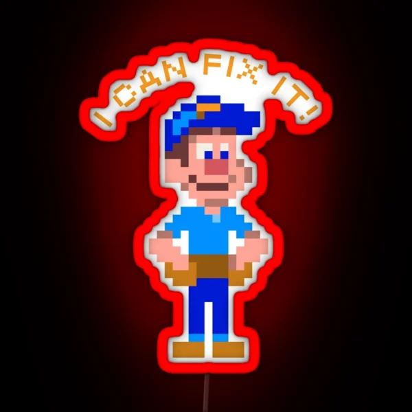 I Can Fix It Felix The Arcade Handyman RGB Neon Sign