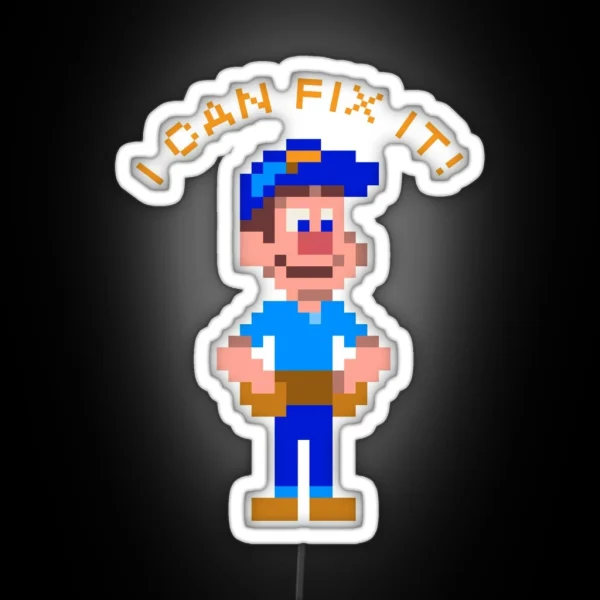 I Can Fix It Felix The Arcade Handyman RGB Neon Sign