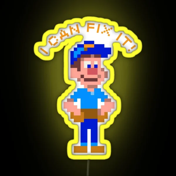 I Can Fix It Felix The Arcade Handyman RGB Neon Sign