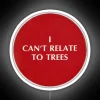 I Can T Relate To Trees RGB Neon Sign - Image 4