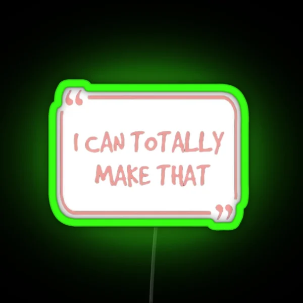 I Can Totally Make That RGB Neon Sign