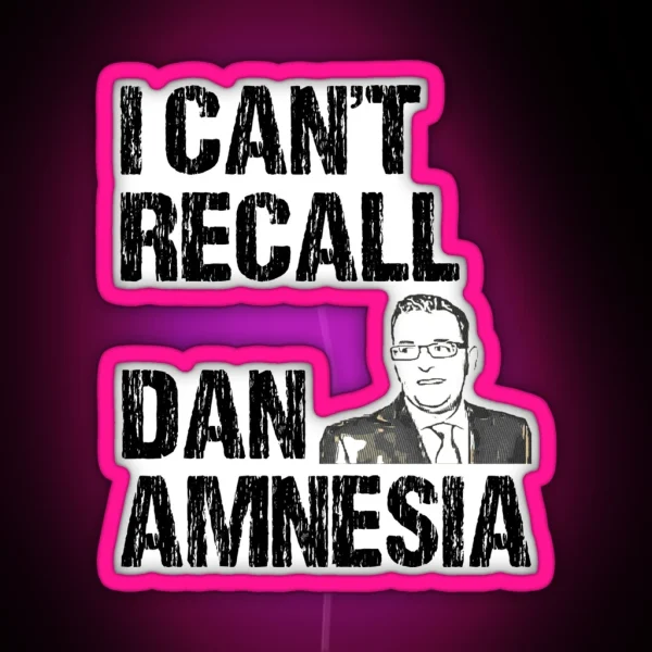 I CANT RECALL DAN AMNESIA RGB Neon Sign