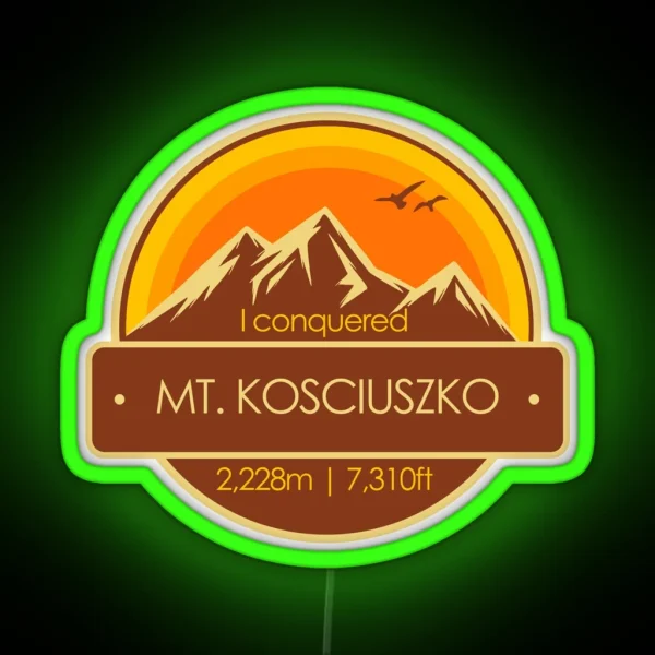 I Conquered Mount Kosciuszko Hiker S Collectable RGB Neon Sign