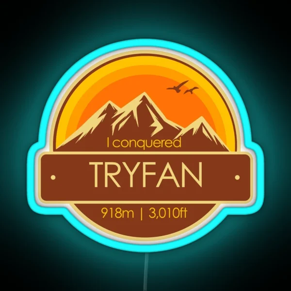 I Conquered Tryfan Hiker S Collectable RGB Neon Sign