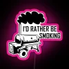 I D Rather Be Smoking Smoker Grill RGB Neon Sign - Image 6