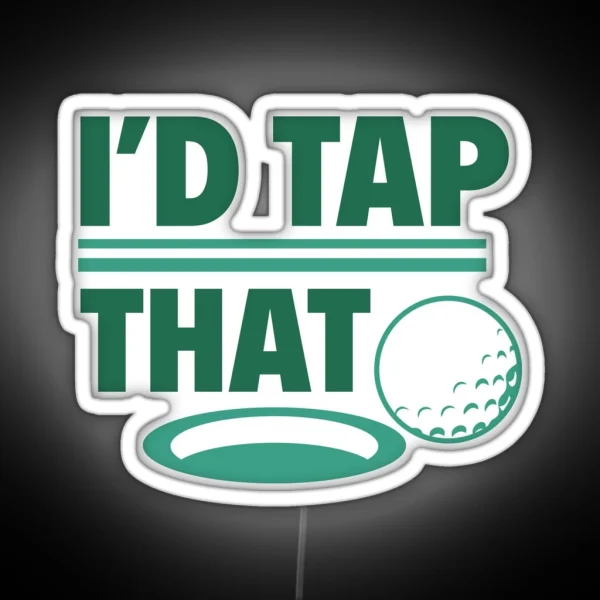 I D Tap That RGB Neon Sign