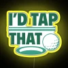 I D Tap That RGB Neon Sign - Image 5
