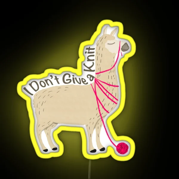 I Don T Give A Knit RGB Neon Sign