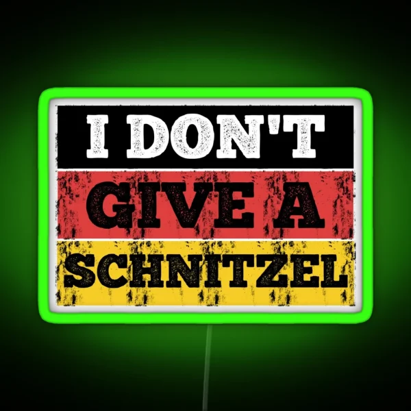 I Don T Give A Schnitzel RGB Neon Sign