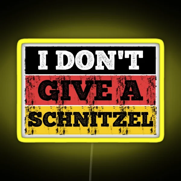 I Don T Give A Schnitzel RGB Neon Sign