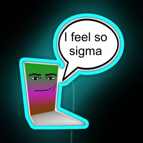 I Feel So Sigma Unpleasant Gradient Regretevator RGB Neon Sign