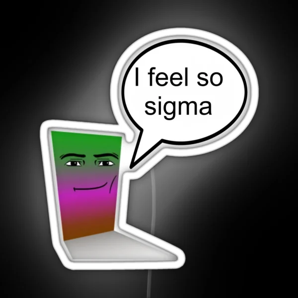 I Feel So Sigma Unpleasant Gradient Regretevator RGB Neon Sign