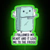 I Followed My Heart And It Lead Me To The Fridge RGB Neon Sign - Image 4