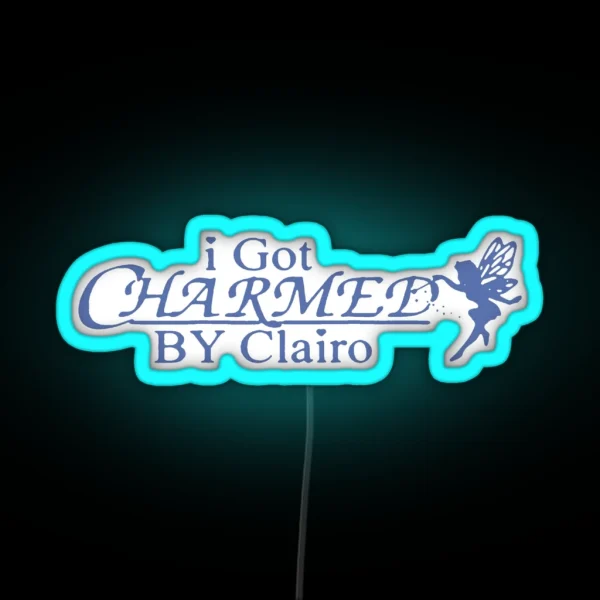 I Got Charmed RGB Neon Sign