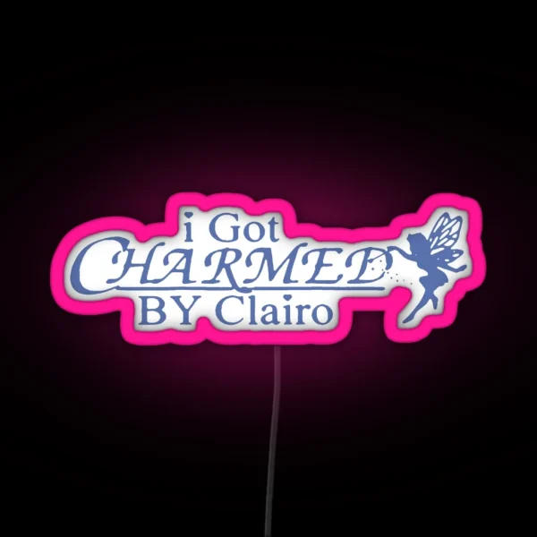 I Got Charmed RGB Neon Sign