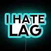 I HATE LAG RGB Neon Sign - Image 2