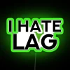 I HATE LAG RGB Neon Sign - Image 3