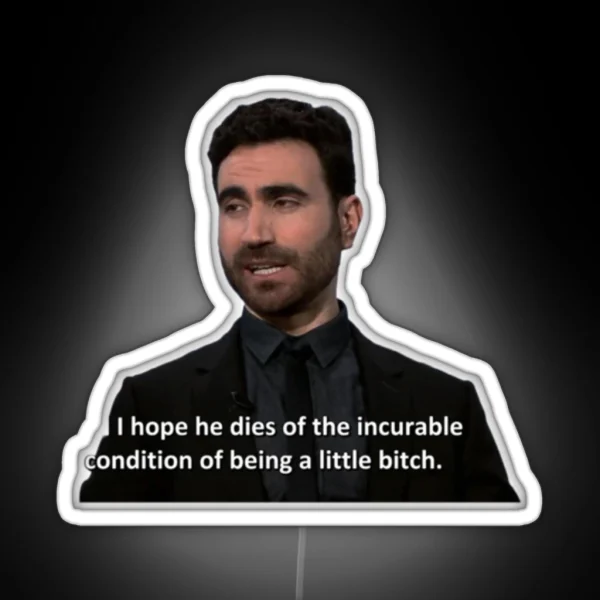 I Hope He D Es Of The Incurable Condition RGB Neon Sign